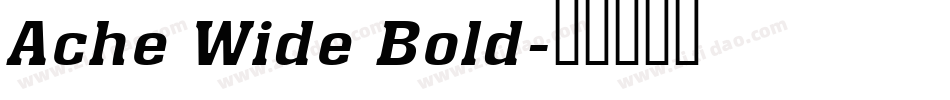 Ache Wide Bold字体转换